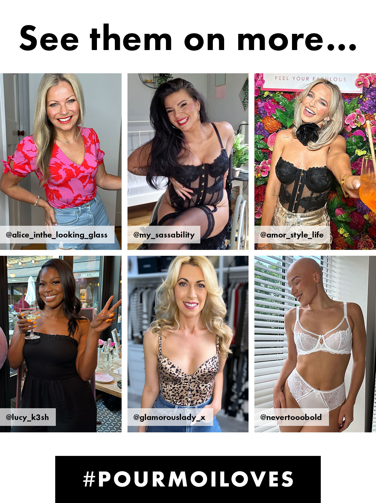 See them on more... #POURMOILOVES