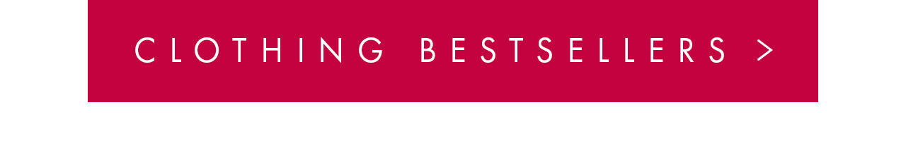 CLOTHING BESTSELLERS >