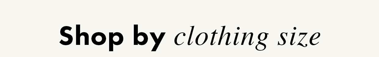 Shop by clothing size
