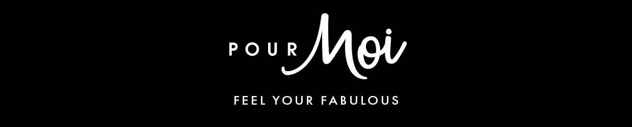 Pour Moi - Feel Your Fabulous TR G FEEL YOUR FABULOUS 